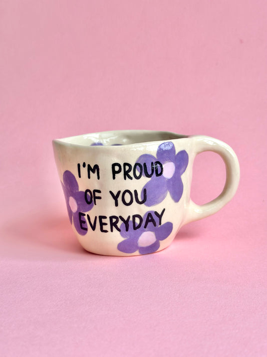 I’m Proud Of You Everyday